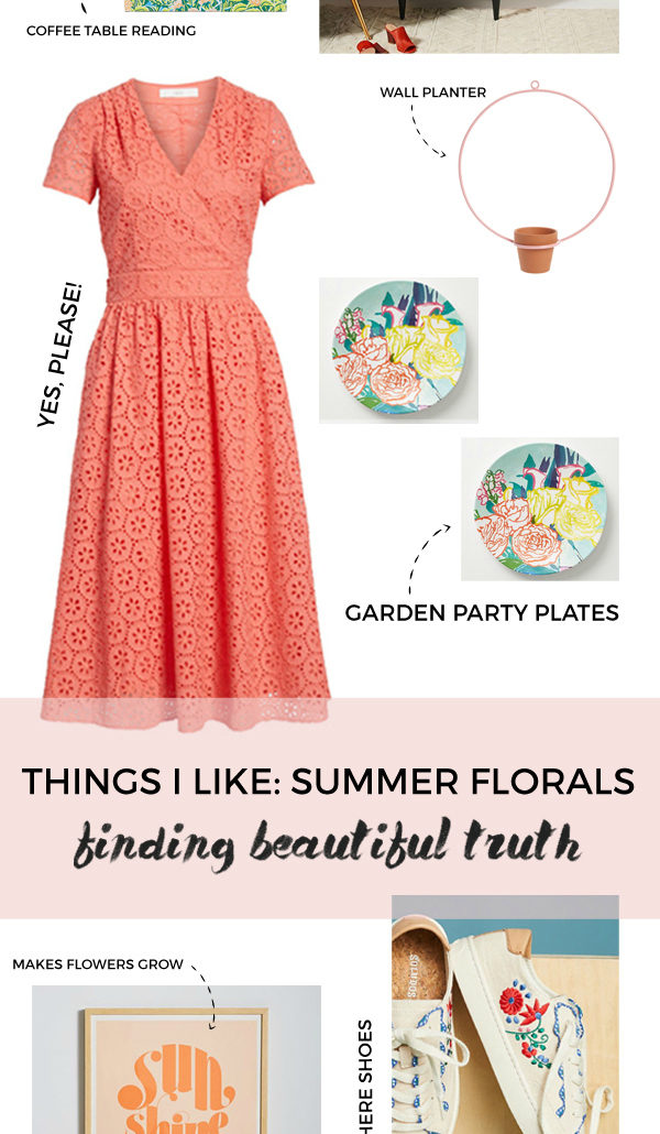 Things I Like: Summer Outfits - Finding Beautiful Truth