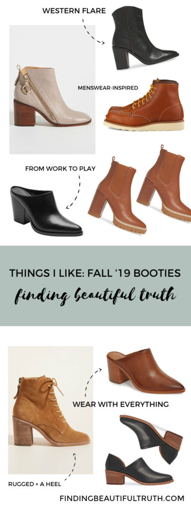 Things I Like: Fall '19 Booties - Finding Beautiful Truth