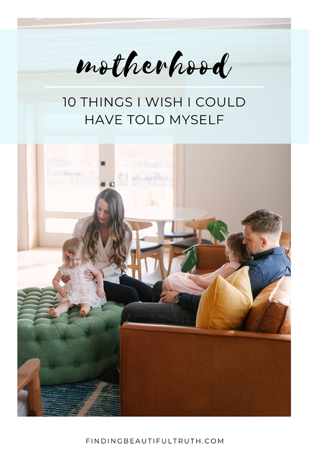 Things I Wish I Knew as a New Mom - Finding Beautiful Truth
